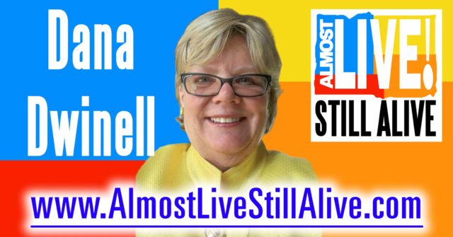 Almost Live!: Still Alive - Dana Dwinell | AlmostLiveStillAlive.com